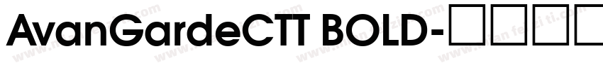 AvanGardeCTT BOLD字体转换